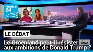 Le Groenland résistera-t-il à Trump ? • FRANCE 24