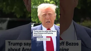 AMAZON.COM INC. Trump says he called Jeff Bezos about Amazon tariff pricing controversy