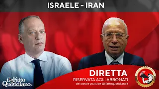 Israele-Iran, ne parlano Peter Gomez e Fabio Mini