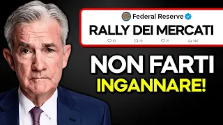 RALLY RALLY DEI MERCATI: la FINE è VICINA?
