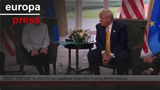 S&U PLC [CBOE] Trump y Von der Leyen coinciden en que el acuerdo está &quot;al 50 a 50&quot; antes de su crucial reunión
