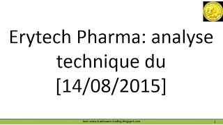 PHAXIAM TX Analyse technique du cours de Bourse de Erytech demandée par le forum Boursorama!