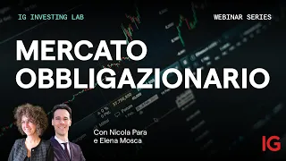 Mercato Obbligazionario | IG Investing LAB