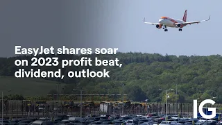 EASYJET ORD 27 2/7P EasyJet shares soar on 2023 profit beat, dividend, outlook