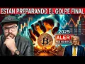 ¡ALERTA: LA FED QUIERE TUMBAR AL BITCOIN Y LOS MERCADOS EN 2025!