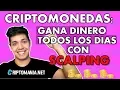 SCALPING CRIPTOMONEDAS!! - TECNICAS [DE TRADING] PARA GANAR DINERO (2018)
