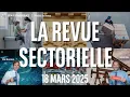 LA REVUE SECTORIELLE - 18/03/2024