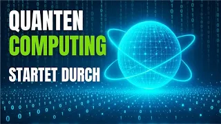 Quantum-Computing - Tech-Giganten und Start-ups zünden den Turbo