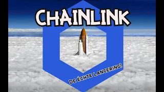 CHAINLINK (598) CHAINLINK: De échte lancering!