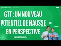 GTT - GTT : un nouveau potentiel de hausse en perspective - 100% Marchés - 28/10/2024