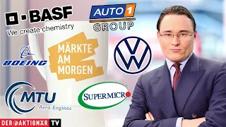 BASF SE NA O.N. Märkte am Morgen: BASF, Volkswagen, Auto1, MTU, Super Micro Computer, Boeing