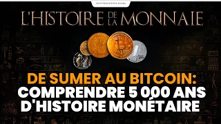 BITCOIN Histoire de la monnaie (0/7) | De Sumer au Bitcoin : comprendre 5 000 ans d&#39;histoire monétaire