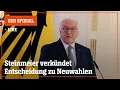 Livestream: Steinmeier verkündet Neuwahlentscheidung | DER SPIEGEL