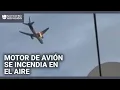 FEDEX CORP. - En video: Motor de un avión de FedEx se incendia en pleno vuelo tras chocar con un ave