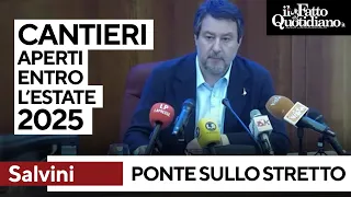 Ponte sullo Stretto, Salvini: &quot;Inizio lavori entro l&#39;estate 2025&quot;