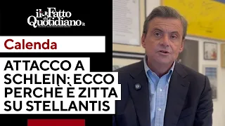 S&U PLC [CBOE] Calenda attacca Schlein: &quot;Zitta su Stellantis perché Repubblica e Stampa sono i giornali del Pd&quot;