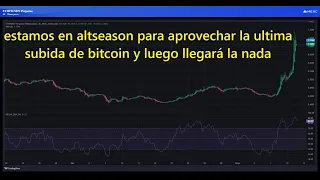 BITCOIN Estamos en #altseason #altseasoncrypto para aprovechar la ultima subida de #bitcoin 👉 luego la nada