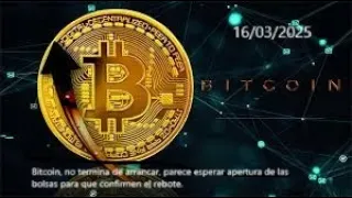 BITCOIN Bitcoin, no termina de arrancar, parece esperar apertura de las bolsas para que confirmen el rebote.