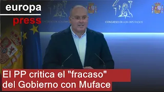 CRITICA LIMITED El PP critica el &quot;fracaso&quot; del Gobierno con Muface