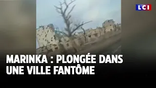 Marinka : plongée dans une ville fantôme ｜LCI