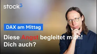 DAX40 PERF INDEX DAX - Und täglich grüßt das Allzeithoch! Die &quot;Angst geht um&quot;!
