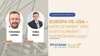 Europa vs. USA – Wer gewinnt den Kapitalmarkt-Showdown 2025?