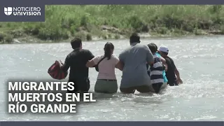 Número de migrantes ahogados en el río Grande es mayor al reportado por autoridades: investigación