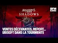 Ventes décevantes, report... Ubisoft dans la tourmente 🎮