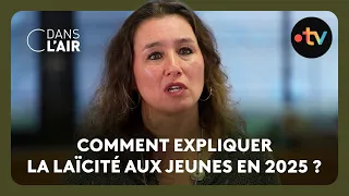 École : la laïcité en danger ? - Reportage C dans l&#39;air 22.05.2025