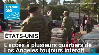 Incendies à Los Angeles : l&#39;accès à plusieurs quartiers toujours interdit • FRANCE 24