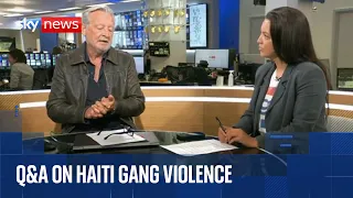 Q&amp;A on Haiti gang violence with Stuart Ramsay
