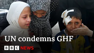 UN condemns Gaza aid &#39;death trap&#39; as dozens reported killed by Israeli fire | BBC News