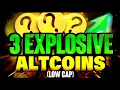 3 Low Cap Altcoins To OUTPERFORM Crypto Markets in 2025