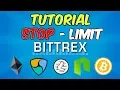 Ordenes Stop LOSS / LIMIT - PROTEGE TUS INVERSIONES - Tutorial Bittrex Español