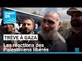 Trêve à Gaza : premières réactions à la libération de 183 prisonniers palestiniens