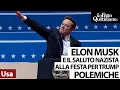 Il video di Musk che fa il braccio teso alla parata per Trump: "È un saluto nazista"