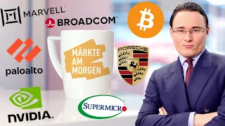 BITCOIN Märkte am Morgen: Bitcoin, Broadcom, Marvell Technology, Nvidia, Palo Alto, Super Micro, Porsche SE