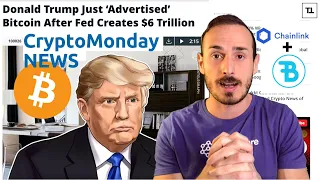 CHAINLINK Trump fa pubblicità a Bitcoin!?+ La Nuova DeFi con Bidao e Chainlink! - CryptoMonday NEWS w13/&#39;20