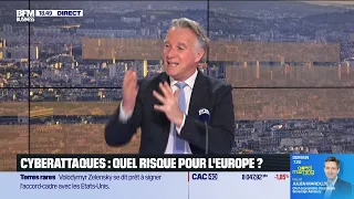 Frédéric Simottel (Éditorialiste BFM Business) : Cyberattaques, quel risque pour l&#39;Europe ? - 04/03