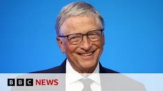 Bill Gates: &#39;I&#39;ve given away $100bn, but I still have more to give&#39; | BBC News