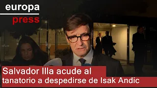 ILLA Salvador Illa acude al tanatorio a despedirse de Isak Andic