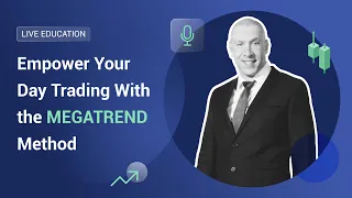 XM.COM - Empower Your Day Trading With the MEGATREND Method - XM Live Education