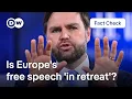 Fact check: Is JD Vance right about the decline of free speech in Europe? | DW News