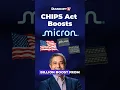 CHIPS Act Boosts Micron