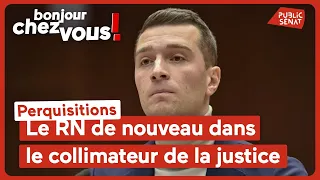 Perquisitions : le RN de nouveau dans le collimateur de la justice