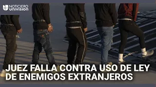 Un segundo juez determina que el uso de la Ley de Enemigos Extranjeros por parte de Trump es ilegal