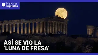 Las mejores imágenes que dejó la ‘luna de fresa’ en el cielo nocturno