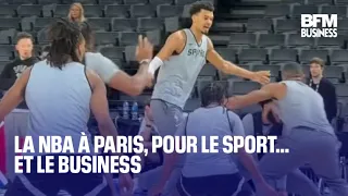 La NBA à Paris, pour le sport… et le business