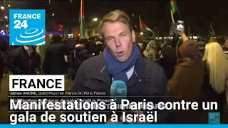 GALA Des milliers de manifestants à Paris contre un gala de soutien à Israël • FRANCE 24