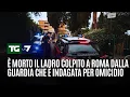 È morto il ladro colpito a Roma dalla guardia che è indagata per omicidio